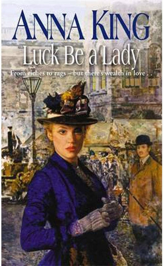 Anna King's Luck Be A Lady