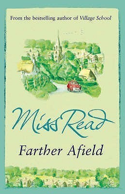 Miss Read's Father Afield