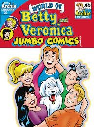 World Of Betty & Veronica Jumbo Comics 25