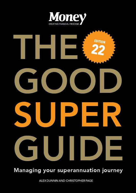 The Good Super Guide: Vol 22