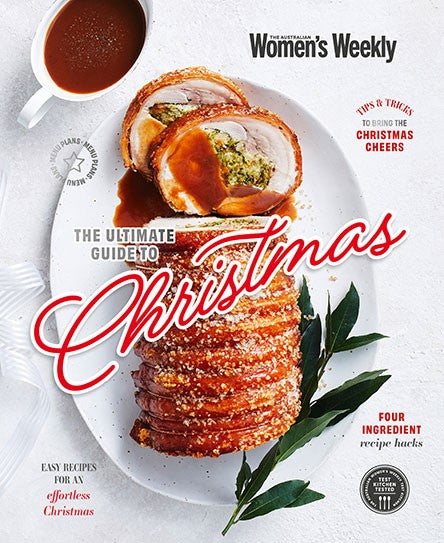 Australian Women's Weekly The Ultimate Guide To Christmas