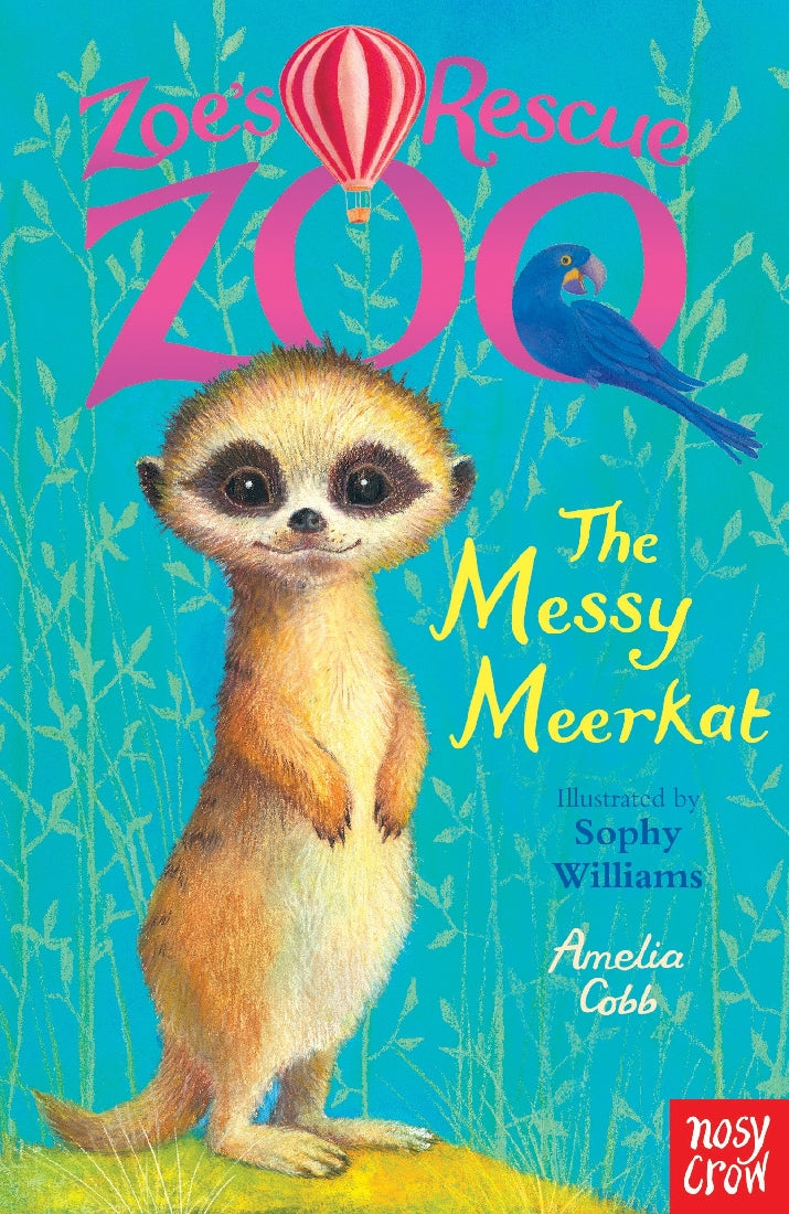 Zoe's Rescue Zoo's The Messy Meerkat