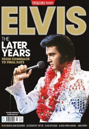 Elvis The Later Years