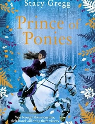 Stacy Gregg's Prince Of Ponies 