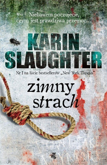 Karin Slaughter's A Faint Cold Fear