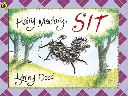 Lynley Dodd: Hairy Maclary Sit