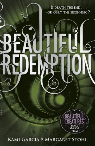 Kami Garcia: Beautiful Redemption