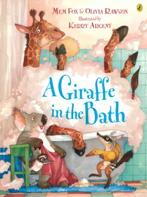 Mem Fox & Olivia Rawson: A Giraffe In The Bath