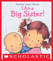 Caroline Jayne Church: I Am A Big Sister