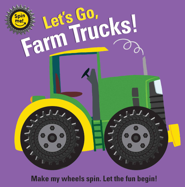 Let's Go Farm Trucks! Spin Me Book