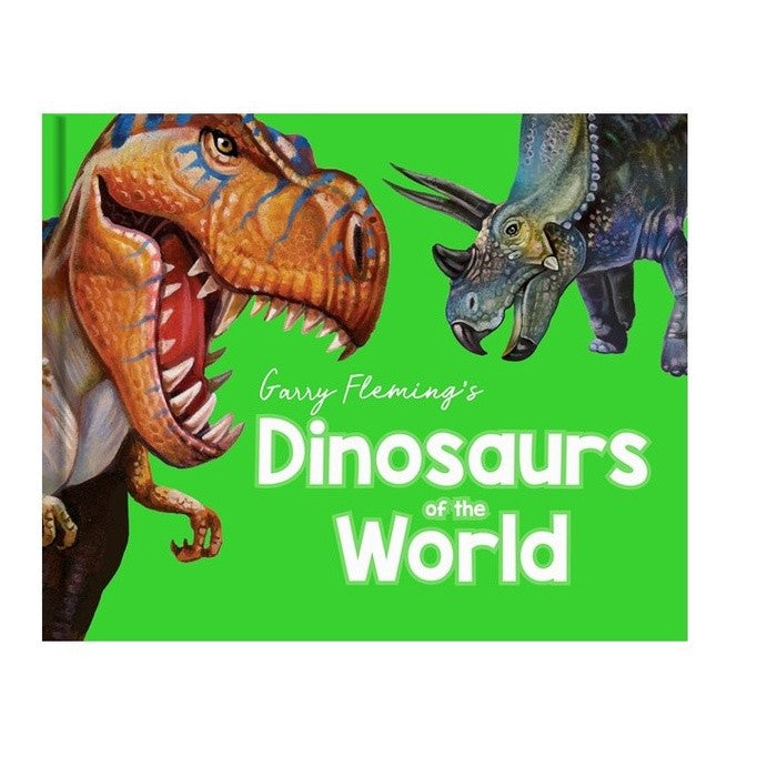 Garry Fleming's Dinosaurs Of The World