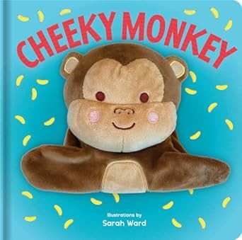 Sarah Ward's Cheeky Monkey Hand Puppet Book 