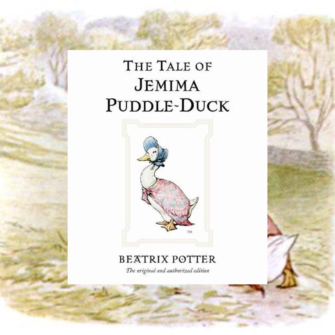 Beatrix Potter: The Tale Of Jemima Puddle Duck