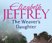 Elizabeth Jeffrey: The Weaver's Daughter