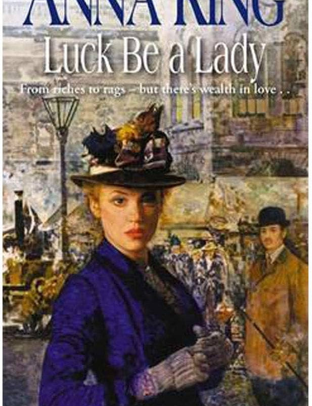 Anna King's Luck Be A Lady