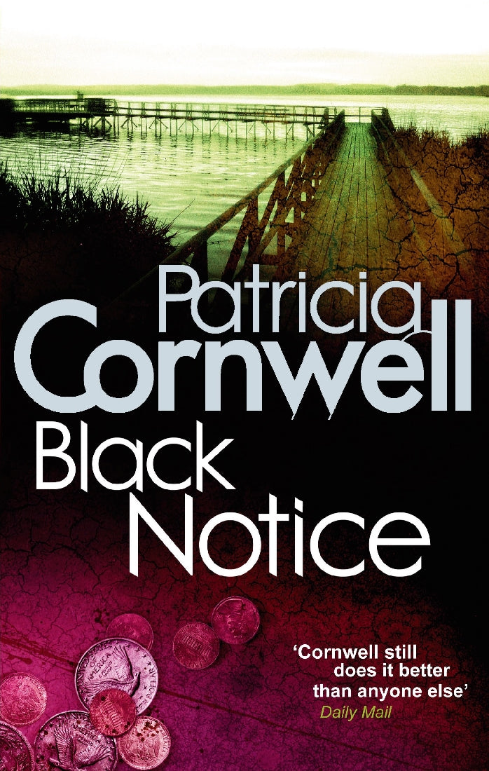 Patricia Cornwell's Black Notice
