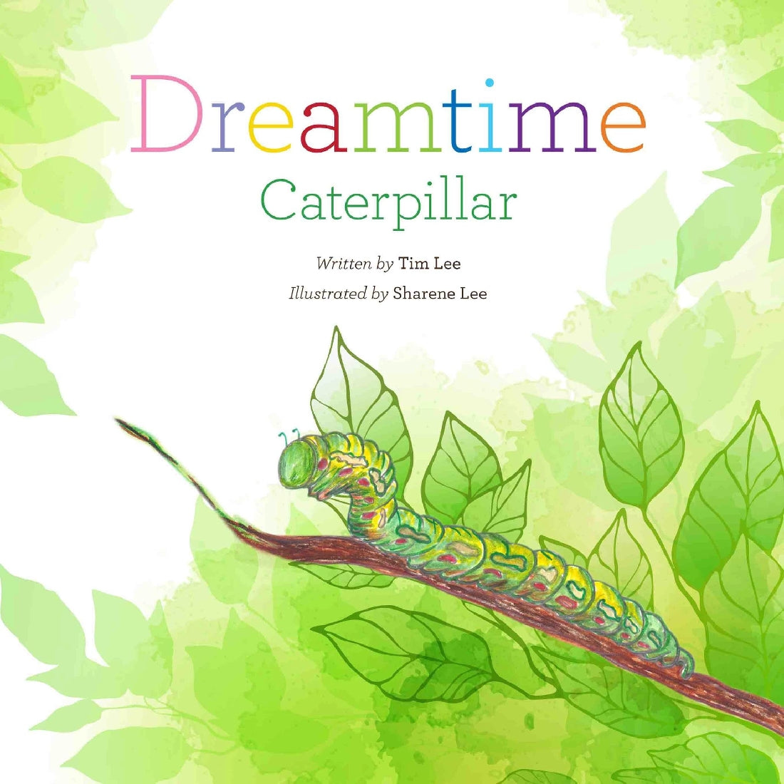 Tim Lee: Dreamtme Caterpillar