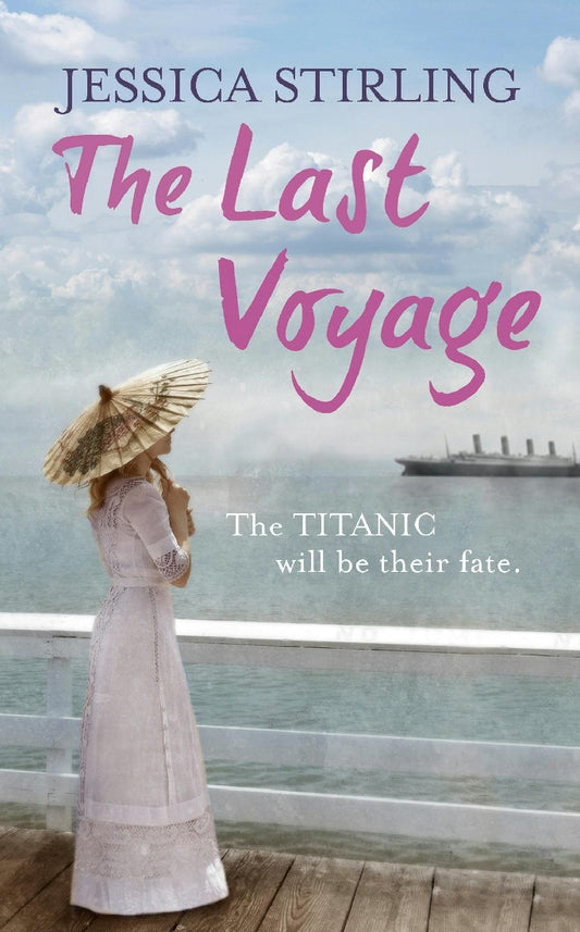 Jessica Stirling's The Last Voyage