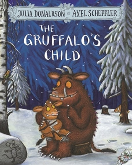 Julia Donaldson's The Gruffalo's Child