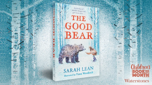 Sarah Lean's The Good Bear 