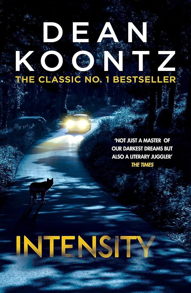 Dean Koontz's Intensity