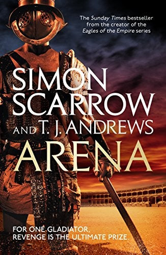 Simon Scarrow: Arena