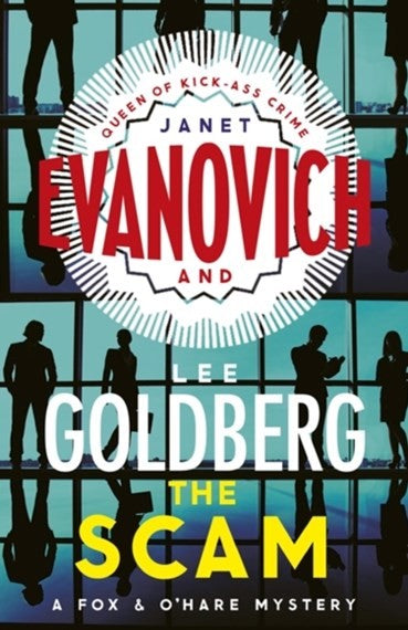 Janet Evanovich And Lee Goldberg's The Scam