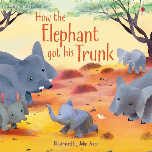 Usborne Picture Books: How The Elephant Got His Trunk