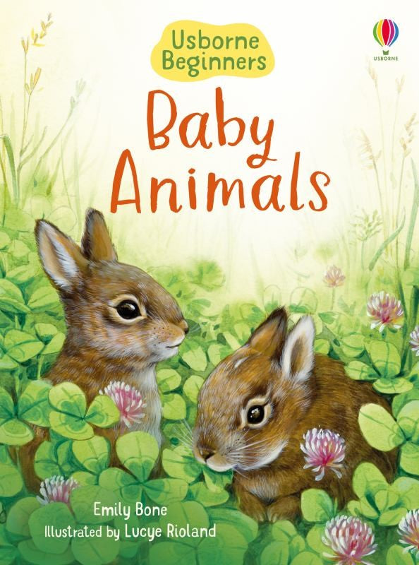 Usborne Beginners' Baby Animals