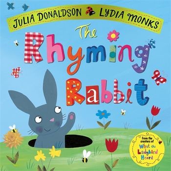 Julia Donaldson: Rhyming Rabbit (non-reflective Cover)