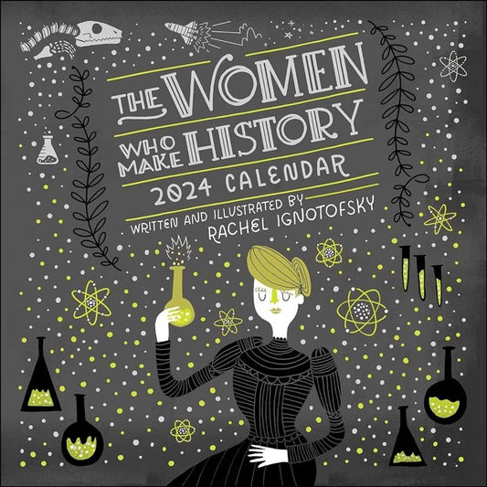 2024 The Women Who Make History Calendar
