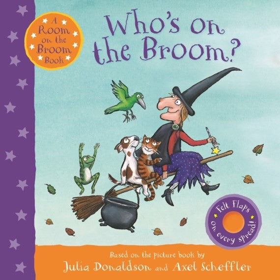 Julia Donaldson: Who's On The Broom?