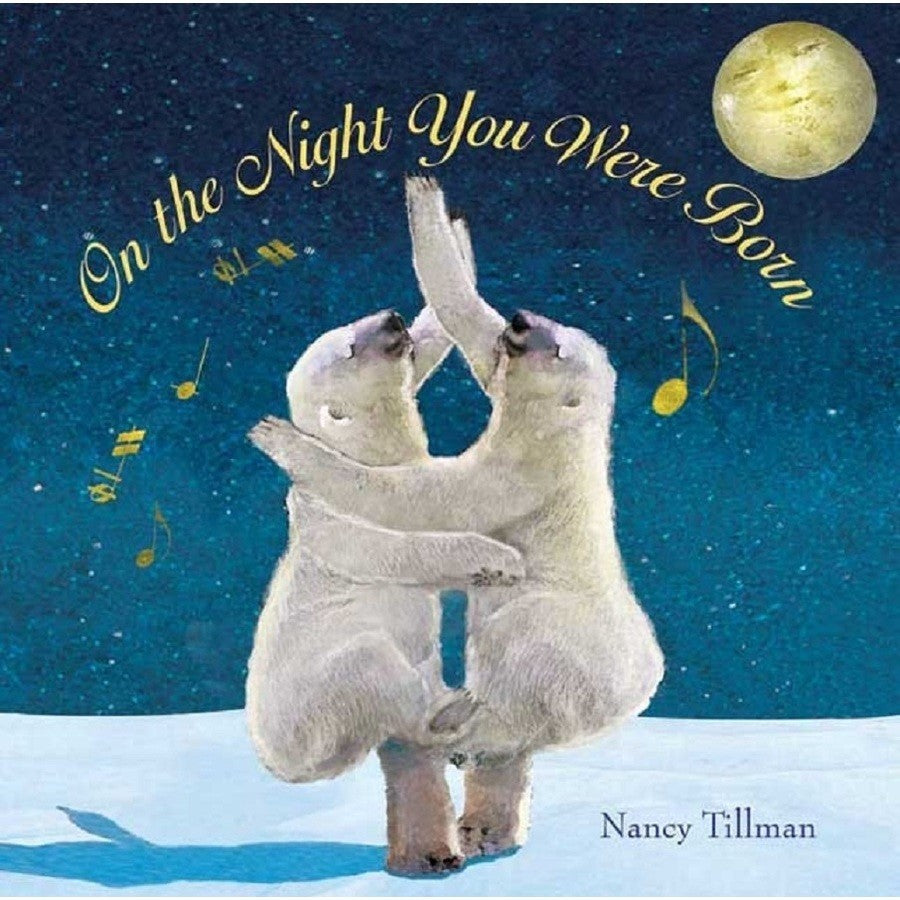 Nancy Tillman: On The Night You Were Born