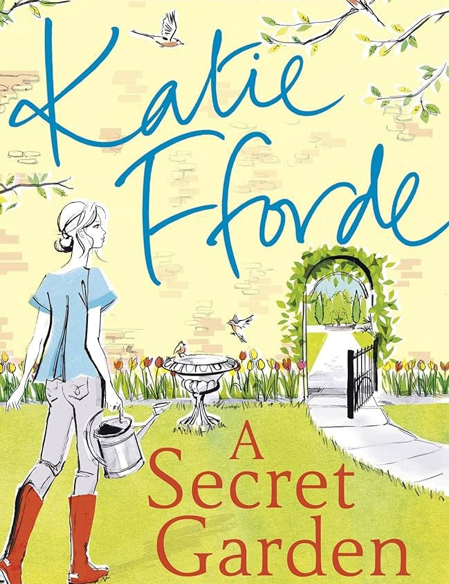 Katie Fforde's A Secret Garden