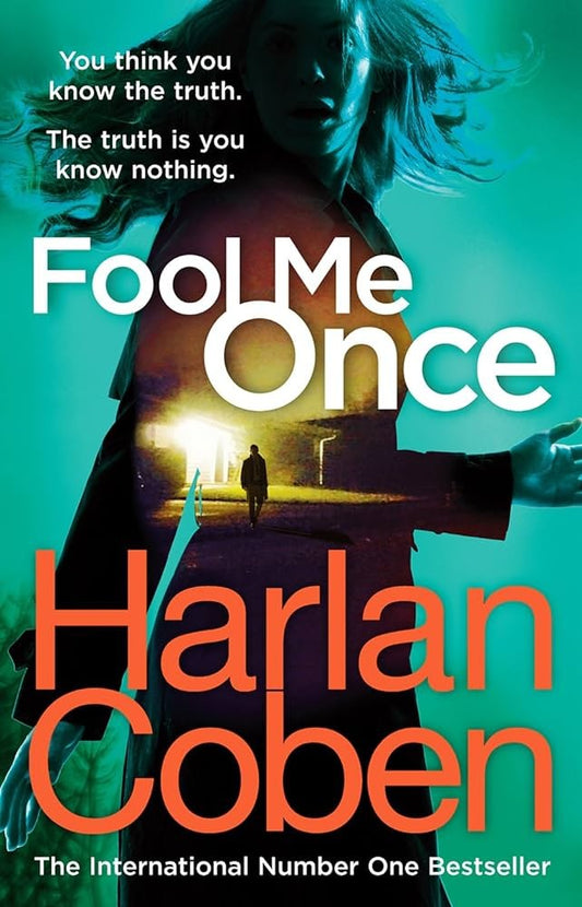 Harlan Coben's Fool Me Once