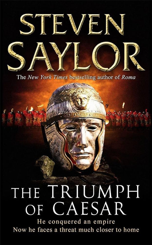 Steven Saylor's The Triumph Of Caesar