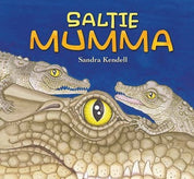 Sandra Kendell: Saltie Mumma
