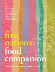 Damien Coulthard: First Nations Food Companion
